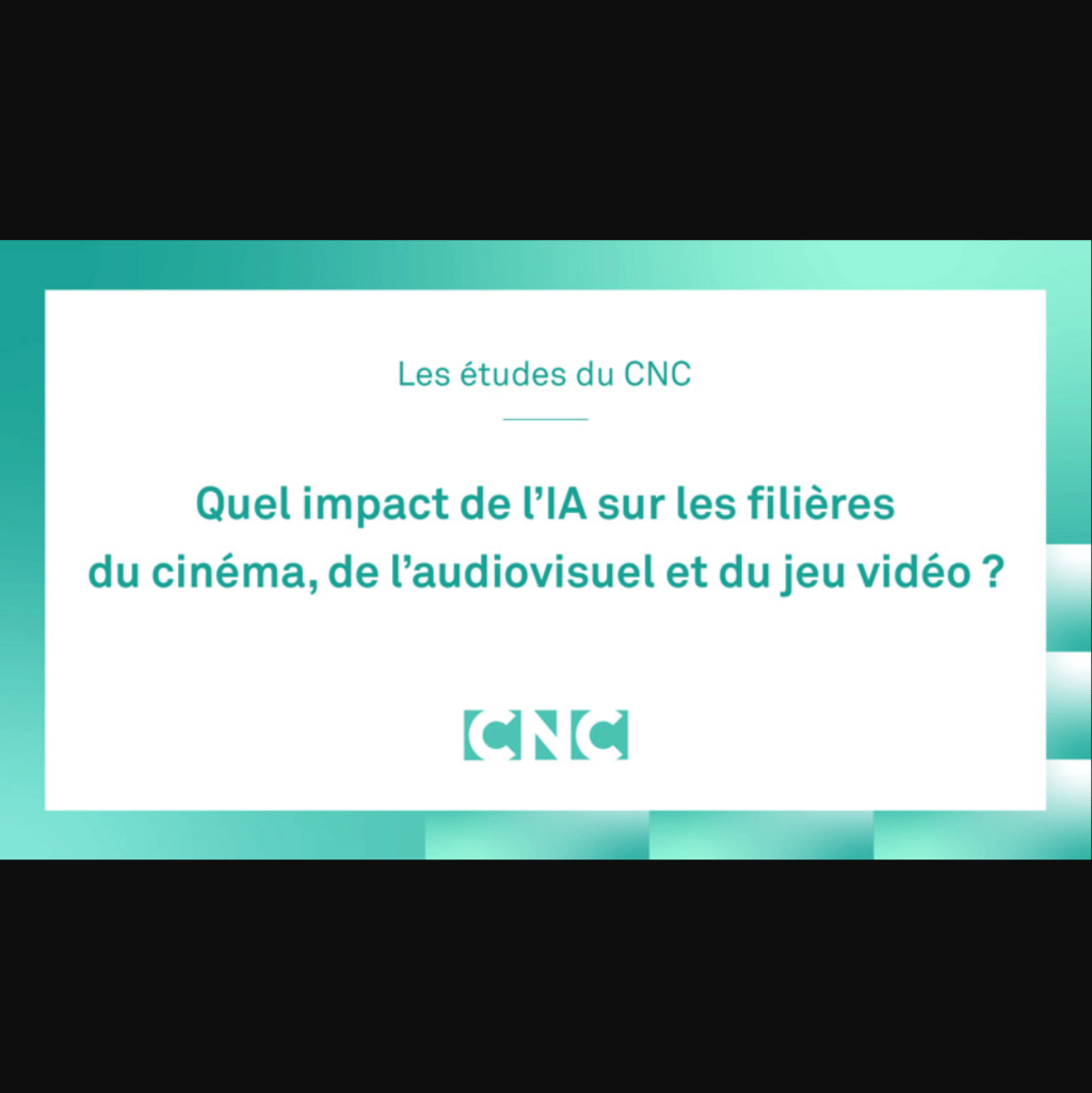 CINEMA & JEU VIDEO : cartographie des usages de l’IA dans les filières cinéma, audiovisuel et jeu&nbsp;vidéo